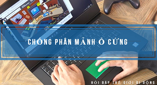 Chống phân mảnh ổ cứng để tăng tốc máy tính - Thegioididong.com
