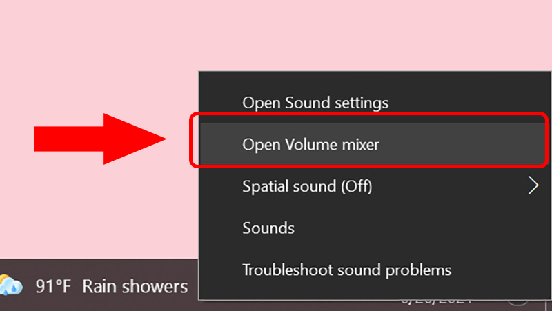 Chọn Open Volume Mixer