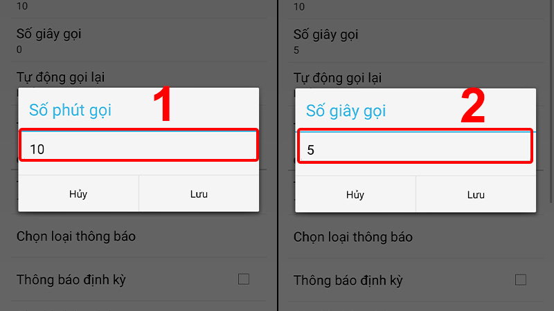 Thiết lập thời gian cuộc gọi theo ý muốn