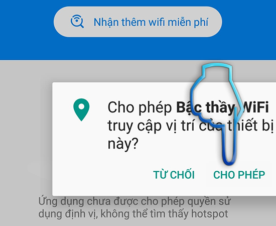 - Bước 2: Cho phép ứng dụng truy cập vị trí của bạn.