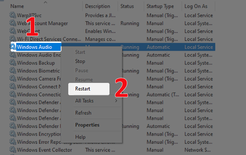 Restart dịch vụ Windows Audio để khắc phục lỗi mất âm thanh