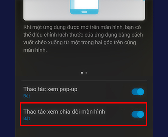 Bước 3: Tại đây, bạn bật tính năng Thao tác chia đôi màn hình lên.