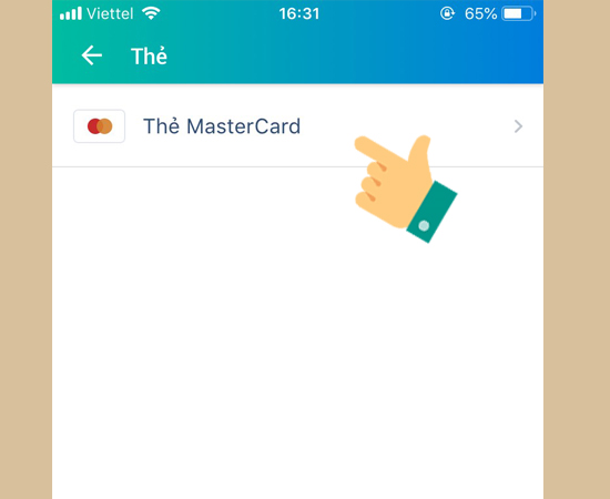Bước 5: Tiếp theo chọn Thẻ MasterCard.