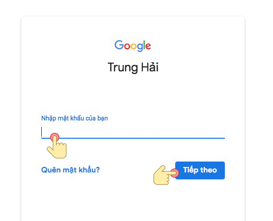 Nhập mật khẩu tài khoản google rồi bấm tiếp theo