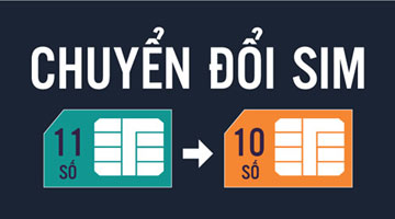Quy tắc đổi sim 11 số thành sim 10 số