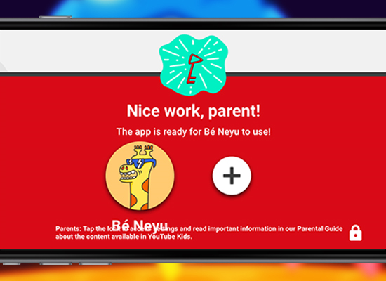 Ứng dụng Youtube Kids đã sẵn sàng cho trẻ.