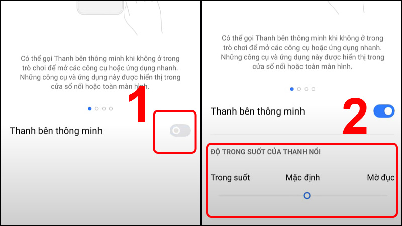 Nhấn bật nút Thanh bên thông minh và tùy chỉnh độ trong suốt nếu muốn