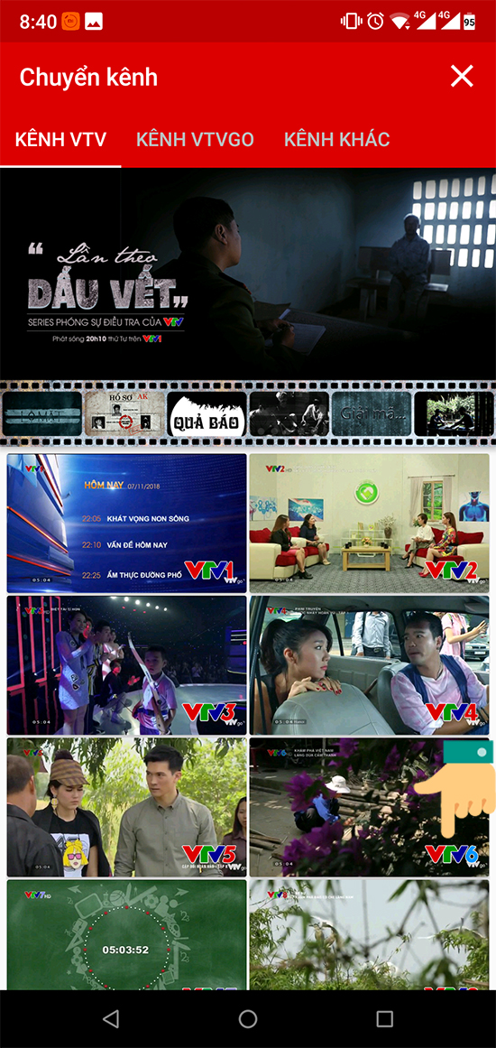 Chọn kênh VTV5 hoặc VTV6