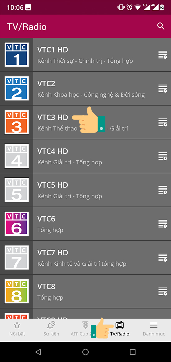Chọn TV/Radio, sau đó chọn kênh VTC3