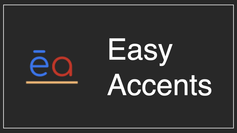 Easy Accents