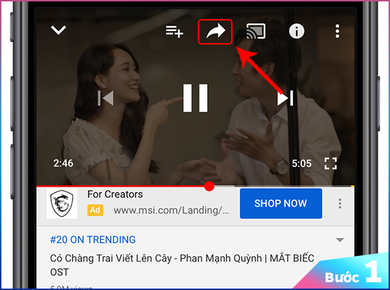 Bước 1: Tại ứng dụng Youtube, các bạn tìm và chọn video muốn tạo QR, sau đó chọn và biểu tượng share trên video.