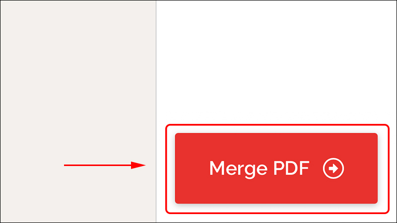 Chọn Merge PDF để tiến hành ghép file