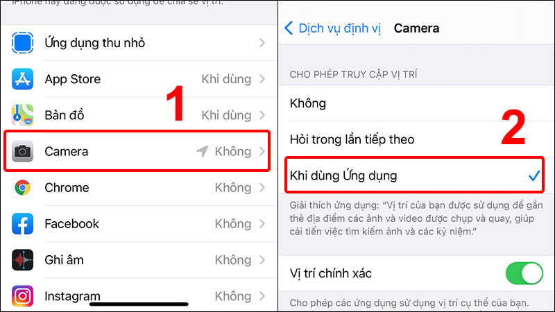 Vào Camera và chọn Khi dùng Ứng dụng