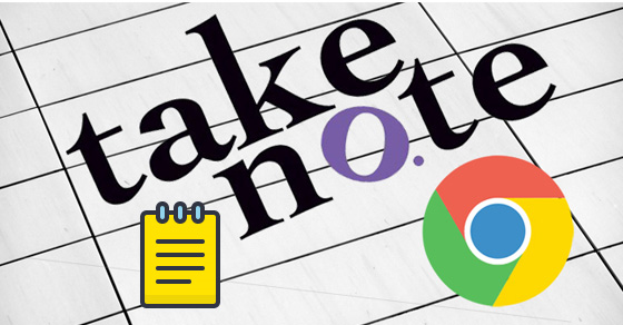 Cách tạo ghi chú đơn giản trên Chrome với Note Anywhere