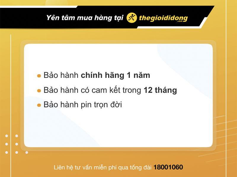 Chính sách bảo hành tại Thế Giới Di Động có thể thay đổi tuỳ vào thời gian cập nhật