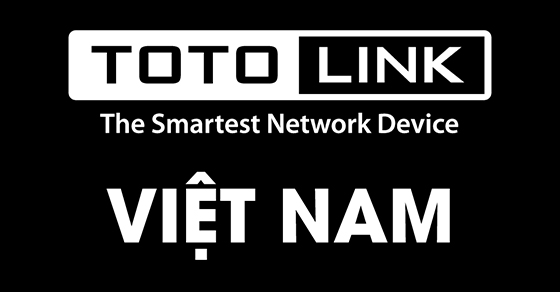Thiết bị mạng Totolink của nước nào? Có tốt không? Có nên mua không?