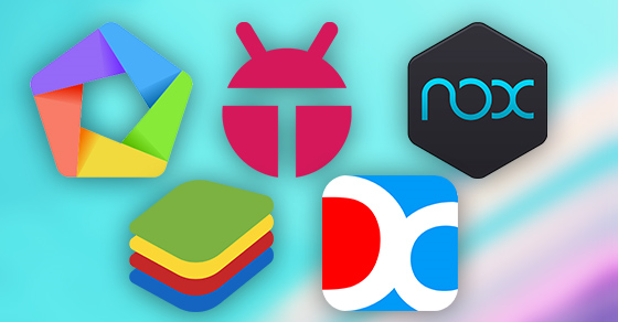 TOP 14 phần mềm giả lập Android tốt nhất trên máy tính Windows