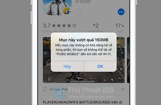 Ứng dụng vượt quá 150 MB không được tải với dữ liệu di động