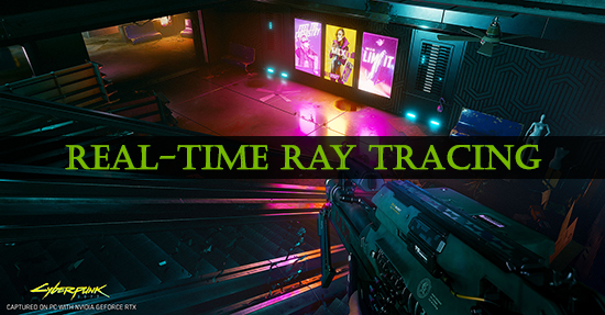Công nghệ Ray Tracing trên các dòng card Nvidia có ưu điểm gì?