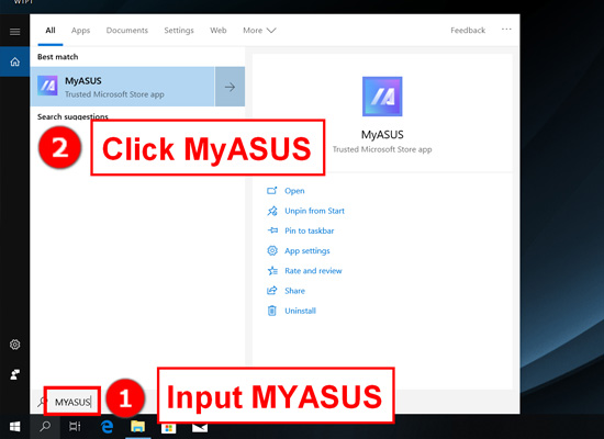 Tại menu Start, bạn gõ tìm kiếm MYASUS, kích chọn MYASUS