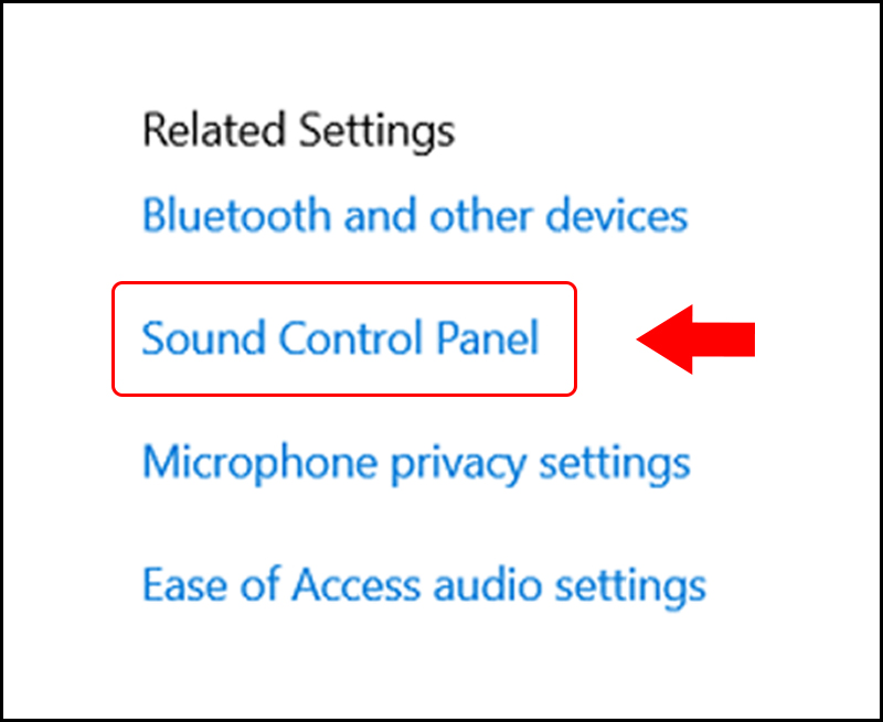 Chọn Sound Control Panel tại giao diện Setting