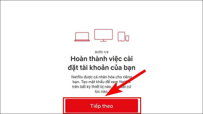 Chọn Tiếp theo