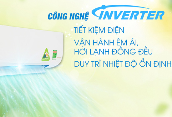 Sử dụng c&ocirc;ng nghệ inveter tieert kiệm điện.
