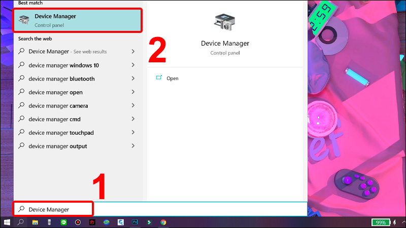 Nhập từ khóa Device Manager vào ô tìm kiếm và nhấn vào Device Manager