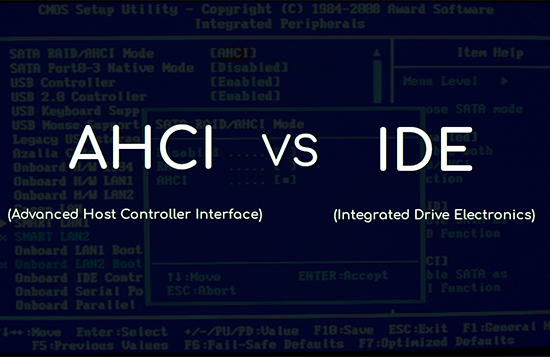 Chế độ AHCI và IDE là gì trong BIOS?