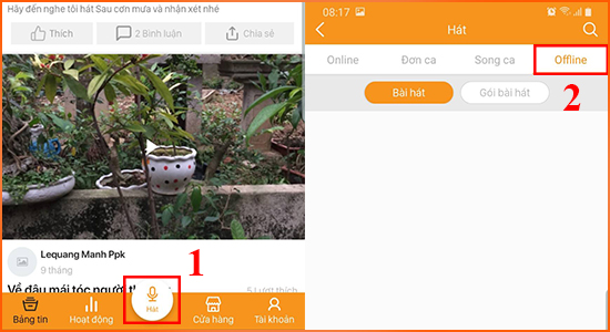 Chọn mục Hát và vào ô Offline