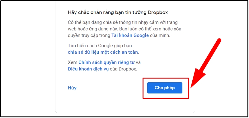 Chọn Cho phép để cấp quyền truy cập vào Dropbox