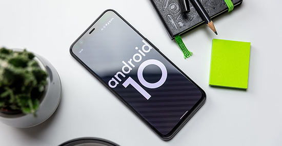 Android 10 (Android Q) là gì? Có gì mới?