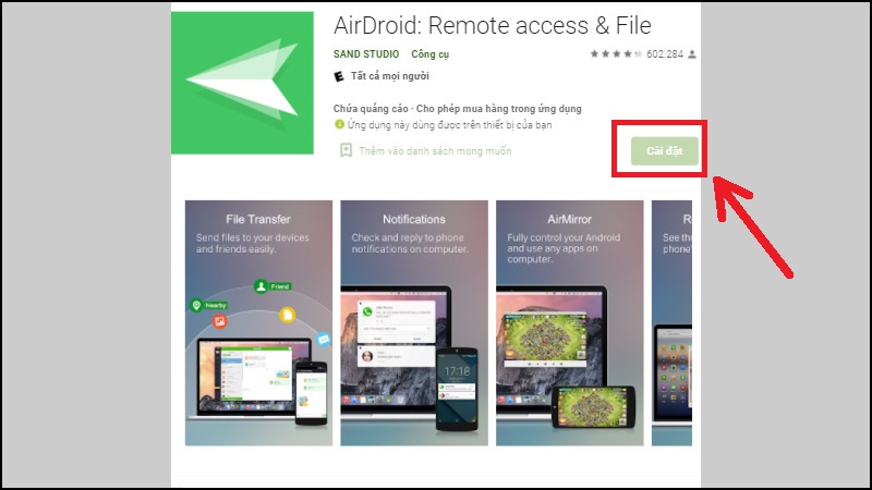 Tải và cài đặt ứng dụng Airdroid cho điện thoại Android TẠI ĐÂY.