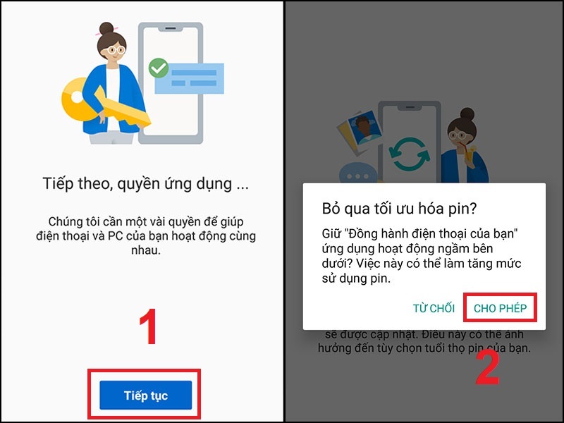 Nhấn Tiếp tục để cấp quyền cho ứng dụng > Nhấn Cho phép để tiếp tục cấp quyền.