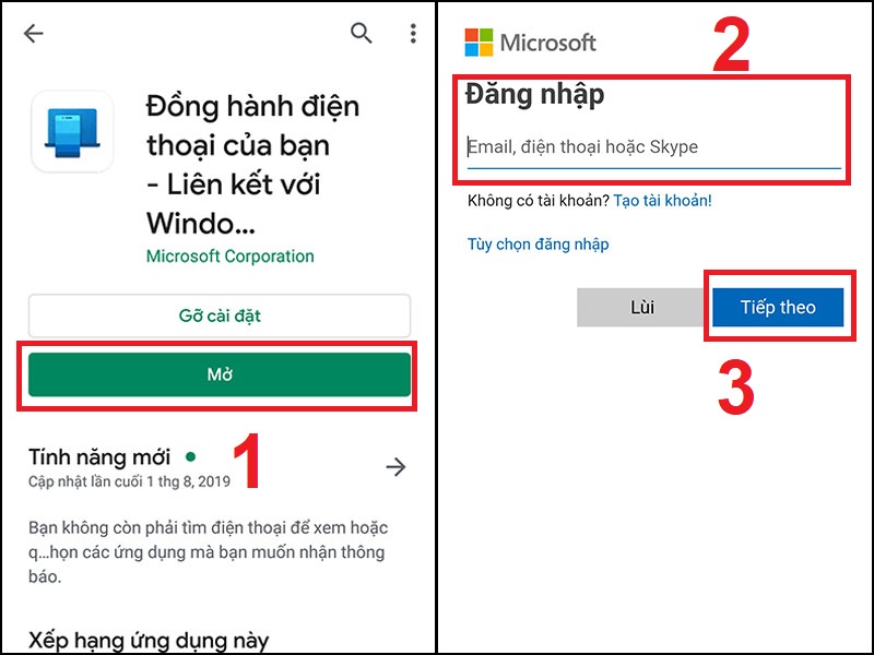 Mở và đăng nhập vào ứng dụng bằng tài khoản Microsoft đã sử dụng để đăng nhập trên máy tính.