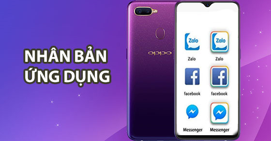 2 cách nhân bản ứng dụng điện thoại OPPO đơn giản, nhanh chóng