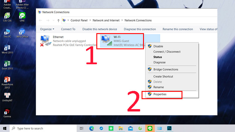 Chọn wifi đang kết nối, sau đó Properties