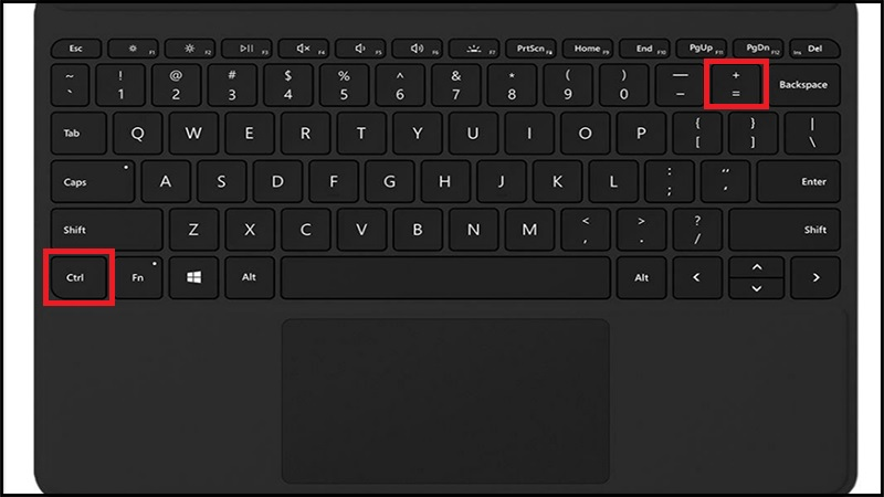 Ấn tổ hợp phím Ctrl + nút "+".