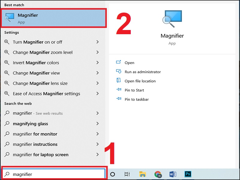 Ấn chọn ứng dụng Magnifier.