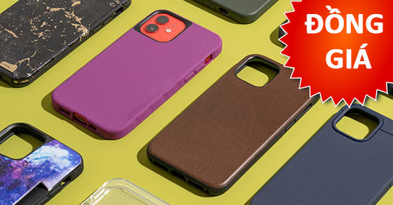 Top ốp lưng iPhone 11 đồng giá 21K, 30K, 36K, 45K, 60K, 75K tại TGDĐ