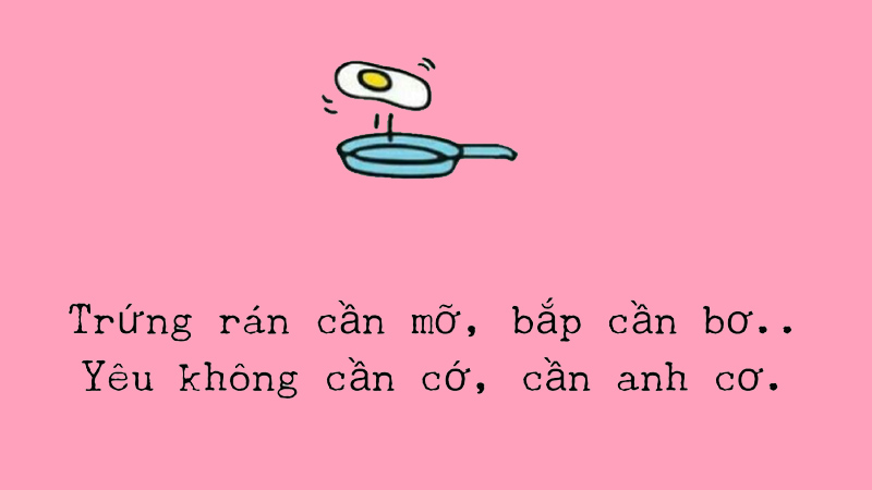 Trứng rán cần mỡ, bắp cần bơ