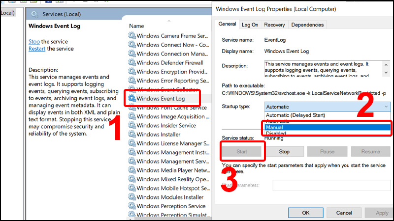 Click đúp vào Windows Event Log chọn Manual và nhấn Start để chạy