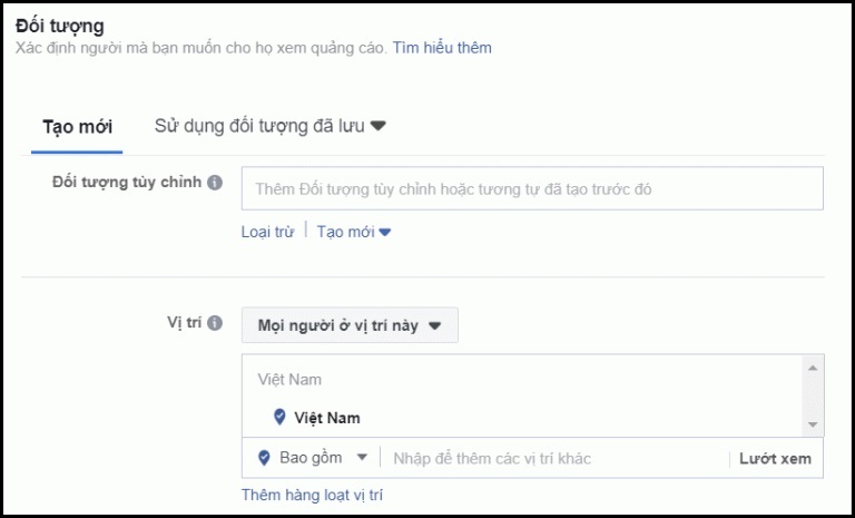 Target vào khu vực cách target đối tượng quảng cáo facebook được sử dụng nhiều