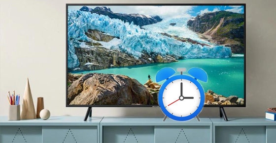 Cách hẹn giờ tắt cho Smart tivi Samsung đơn giản trong 1 nốt nhạc
