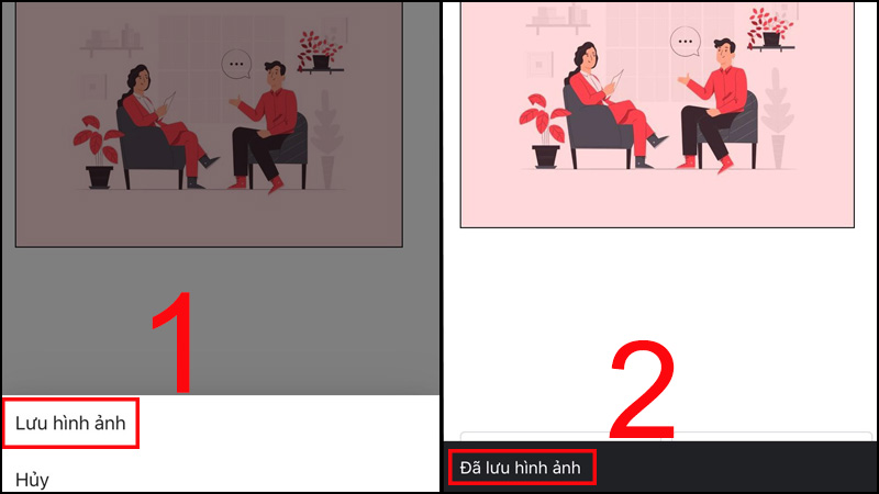 Nhấn giữ hình ảnh cần tải, bạn chọn Lưu hình ảnh > Xem thông báo Đã lưu hình ảnh là bạn đã tải được ảnh.