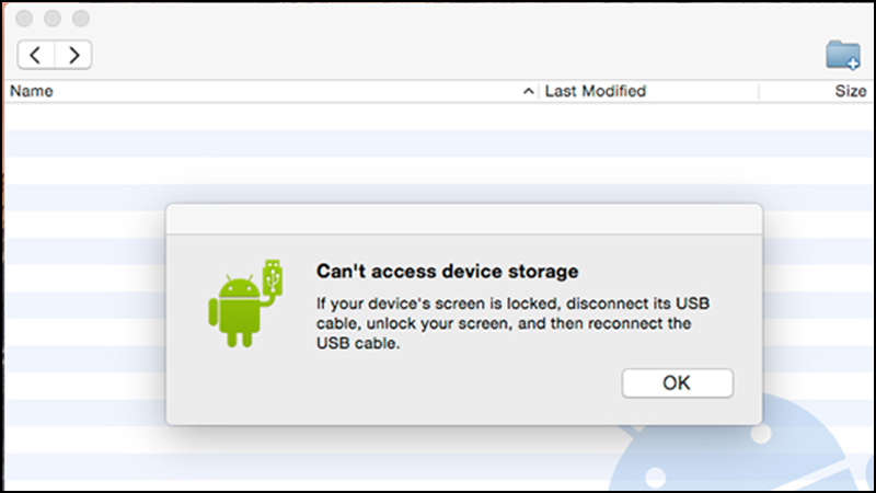 C&aacute;ch xử l&yacute; Android File Transfer kh&ocirc;ng bật l&ecirc;n khi kết nối