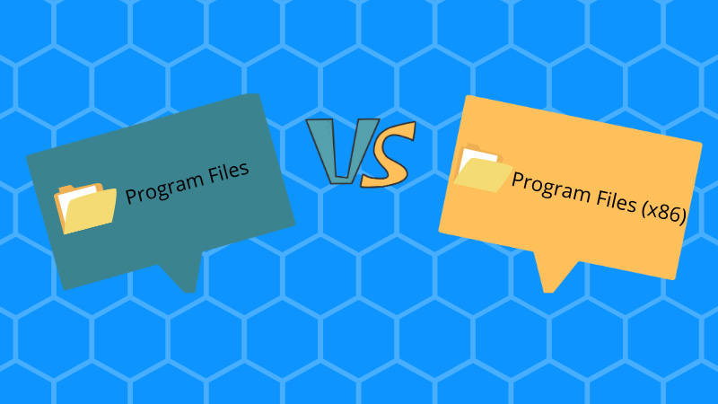  Program Files và Program Files (x86)