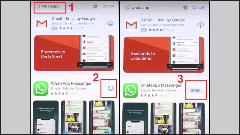  App Store để mở > Tìm kiếm và tải WhatsApp > Nhấn vào biểu tượng Open (Mở) để mở WhatsApp. 
