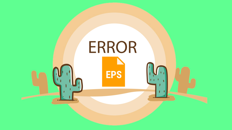 File EPS là gì? Cách mở và chuyển đổi file EPS sang PNG, PSD, EMF, SVG