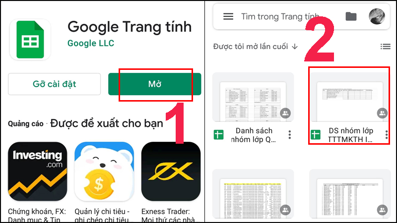 Nhấn Mở > Chọn 1 trang tính mà bạn muốn chỉnh sửa.